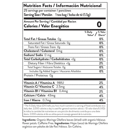 Nutrition label for Miracle Trees Organic Moringa Tea, Hibiscus: 25 servings per container, 1 nutrient-dense bag per serving, 0 calories. Rich in vitamins A, C, E; calcium and iron. Ingredients: Organic hibiscus, rosehip, moringa leaves—a caffeine-free blend with cinnamon and orange zest.